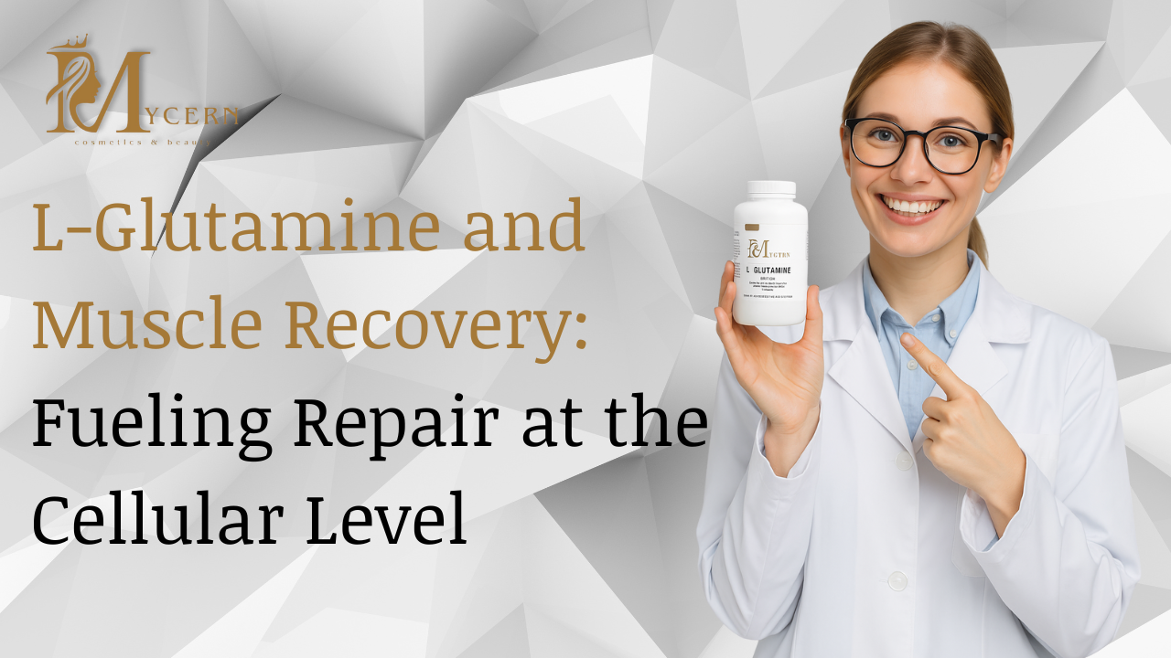 L-Glutamine and Muscle Recovery: Fueling Repair at the Cellular Level